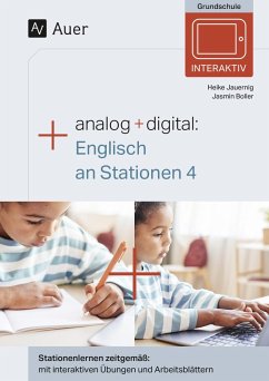 Analog + digital Englisch an Stationen 4 - Jauernig, Heike;Boller, Jasmin