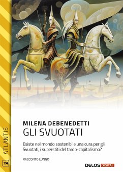 Gli svuotati (eBook, ePUB) - Debenedetti, Milena