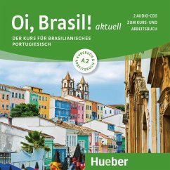 Oi, Brasil! aktuell A2, m. 1 Audio-CD - Nagamine Sommer, Nair;Nagamine Weidmann, Odete;de Morais, Armindo José