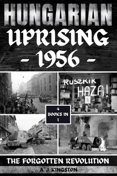 Hungarian Uprising 1956 (eBook, ePUB) - Kingston, A.J.