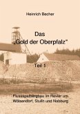 Das Gold der Oberpfalz - Teil 1