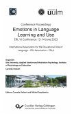 Conference Proceedings - Emotions in Language Learning and Use. ERL VI Conference, 13-14 June 2023 Conference Proceedings - Emotions in Language Learning and Use. ERL VI Conference, 13-14 June 2023