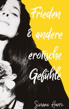 Frieden & andere erotischen Gefühle - Harre, Simone