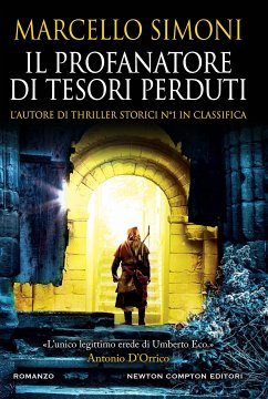 Il profanatore di tesori perduti (eBook, ePUB) - Simoni, Marcello