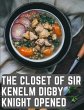 The Closet of Sir Kenelm Digby Knight... - Bild 1