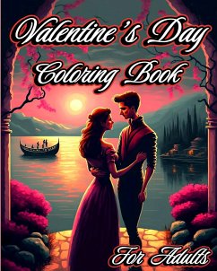 Valentine's Day Coloring Book for Adults - Helle, Luna B.