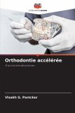 Orthodontie accélérée