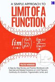 A Simple Approach to Limit Of a Function