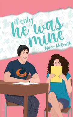 If Only He Was Mine - McGrath, Marie