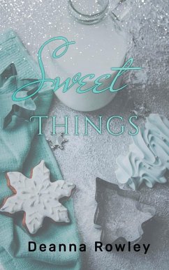 Sweet Things - Rowley, Deanna L.