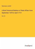 A Brief Historical Relation of State Affairs from September 1678 to April 1714