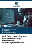 Auf Deep Learning und Bildverarbeitung basierende Währungsdetektion