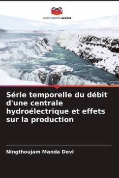 Série temporelle du débit d'une centrale hydroélectrique et effets sur la production - Manda Devi, Ningthoujam;Saha, Sankita;Sen, Nandita