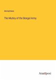 The Mutiny of the Bengal Army