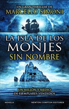 Cover La isla de los monjes sin nombre. El maestro de thriller histórico por excelencia. Rex Deus Saga.