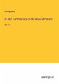 A Plain Commentary on the Book of Psalms
