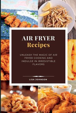 AIR FRYER Recipes - Johnson, Lisa