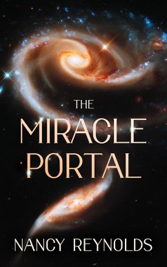 The Miracle Portal (eBook, ePUB) - Reynolds, Nancy