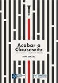 Acabar a Clausewitz