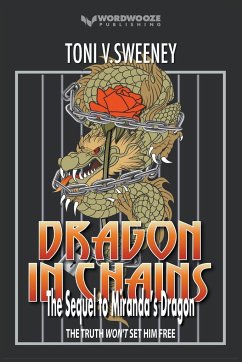 Dragon in Chains - Toni, V. Sweeney