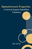 Optoelectronic Properties of Vertical Organic Field Effect Transistors