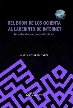 Cover Del boom de los ochenta al laberinto de internet