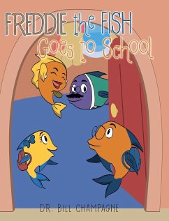 Freddie the Fish Goes to School