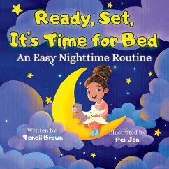 Ready, Set, It's Time for Bed - Brown, Teneil