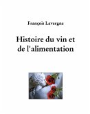 Histoire du vin et de l'alimentation