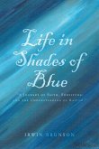 Life in Shades of Blue