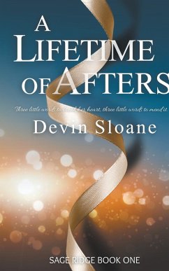 A Lifetime of Afters - Sloane, Devin