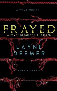 Frayed - Deemer, Layne