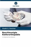 Beschleunigte Kieferorthopädie