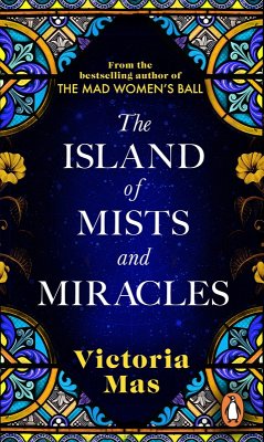 The Island of Mists and Miracles (eBook, ePUB) - Mas, Victoria