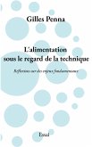 L'alimentation sous le regard de la technique