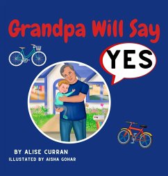 Grandpa Will Say Yes - Curran, Alise