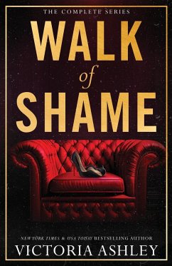 Walk of Shame (Complete Series) - Ashley, Victoria