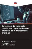 Détection de monnaie basée sur l'apprentissage profond et le traitement d'image