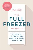 The Full Freezer Method (eBook, ePUB)