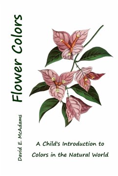 Flower Colors - McAdams, David E.