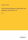 A Brief Historical Relation of State Affairs from September 1678 to April 1714