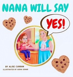 Nana Will Say Yes - Curran, Alise