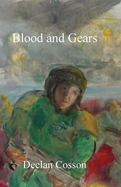 Blood and Gears - Cosson, Declan