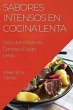 Sabores Intensos en Cocina Lenta - Bild 1