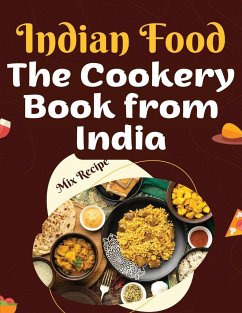 The Cookery Book from India - Akshay Sodhi