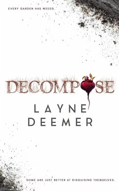 Decompose - Deemer, Layne