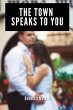 The Town Speaks to You - Bild 1