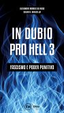 In dubio pro hell 3