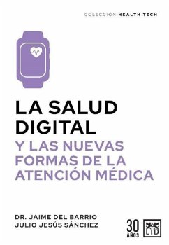 Salud Digital, La - del Barrio Seoane, Jaime