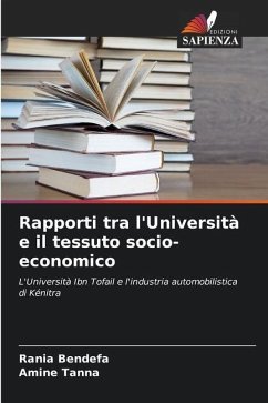 Rapporti tra l'Università e il tessuto socio-economico - Bendefa, Rania;Tanna, Amine